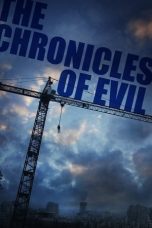 Nonton The Chronicles of Evil (2015) Sub Indo