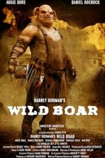 Nonton Barney Burman’s Wild Boar (2020) Sub Indo