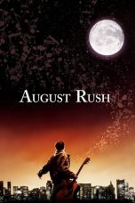 Nonton August Rush (2007) Sub Indo