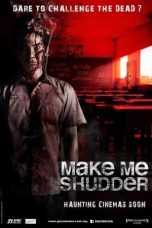 Nonton Make Me Shudder (2013) Sub Indo