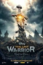 Nonton The Last Warrior: Root of Evil (2021) Sub Indo