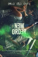 Nonton New Order (2020) Sub Indo