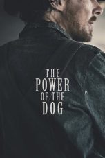 Nonton The Power of the Dog (2021) Sub Indo