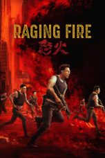 Nonton Raging Fire (2021) Sub Indo