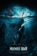 Nonton Mermaid Down (2019) Sub Indo
