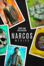 Nonton Narcos: Mexico Season 1 (2018) Sub Indo