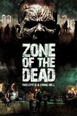 Nonton Zone of the Dead (2009) Sub Indo