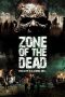 Nonton Zone of the Dead (2009) Sub Indo