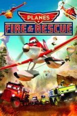 Nonton Planes: Fire & Rescue (2014) Sub Indo