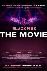 Nonton BLACKPINK: THE MOVIE (2021) Sub Indo
