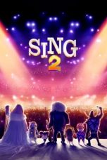Nonton Sing 2 (2021) Sub Indo