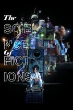 Nonton The Science of Fictions (2020) Sub Indo