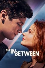 Nonton The In Between (2022) Sub Indo