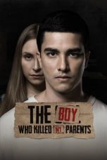 Nonton The Boy Who Killed My Parents (2021) Sub Indo