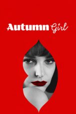 Nonton Autumn Girl (2021) Sub Indo