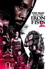 Nonton The Man with the Iron Fists 2 (2015) Sub Indo