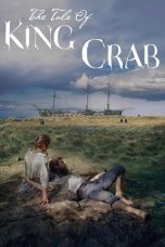 Nonton The Tale of King Crab (2021) Sub Indo