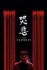Nonton The Sadness (2021) Sub Indo