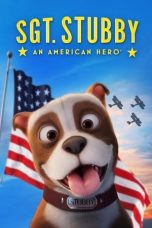 Nonton Sgt. Stubby: An American Hero (2018) Sub Indo