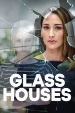 Nonton Glass Houses (2020) Sub Indo