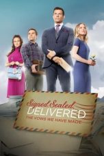 Nonton Signed, Sealed, Delivered: The Vows We Have Made (2021) Sub Indo