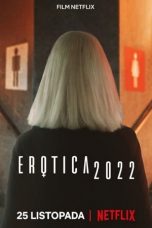 Nonton Erotica 2022 (2020) Sub Indo