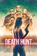 Nonton Death Hunt (2022) Sub Indo