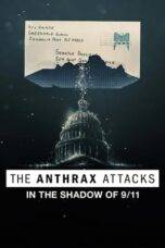 Nonton The Anthrax Attacks: In the Shadow of 9/11 (2022) Sub Indo