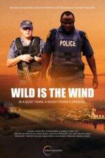 Nonton Wild Is the Wind (2022) Sub Indo