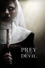 Nonton Prey for the Devil (2022) Sub Indo
