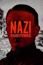 Nonton Nazi Fugitives (2023) Sub Indo