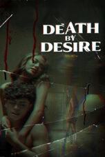 Nonton Death By Desire (2023) Sub Indo