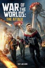 Nonton War of the Worlds: The Attack (2023) Sub Indo
