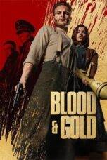 Nonton Blood & Gold (2023) Sub Indo
