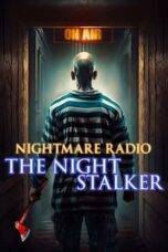 Nonton Nightmare Radio: The Night Stalker (2023) Sub Indo
