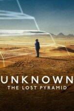 Nonton Unknown: The Lost Pyramid (2023) Sub Indo