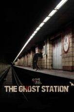 Nonton The Ghost Station (2023) Sub Indo