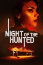 Nonton Night of the Hunted (2023) Sub Indo