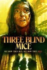 Nonton Three Blind Mice (2023) Sub Indo