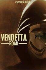 Nonton Vendetta Road (2023) Sub Indo